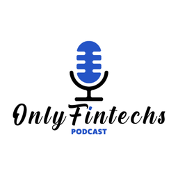 Podcast thumbnail for OnlyFintechs