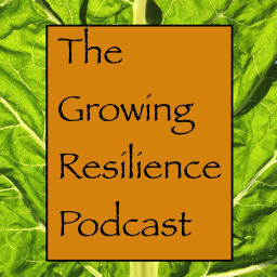 Podcast thumbnail for Growing Resilience
