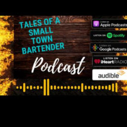 Podcast thumbnail for Tales Of A Small Town Bartender