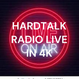 Podcast thumbnail for HARDTALK RADIO LIVE IN 4K