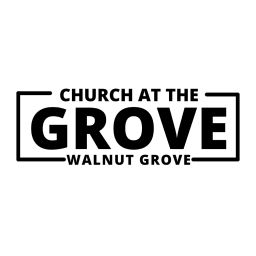 Podcast thumbnail for Church at the Grove - Walnut Grove Campus