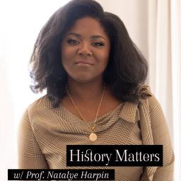 Podcast thumbnail for History Matters
