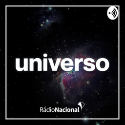 Podcast thumbnail for Universo | Rádio Nacional