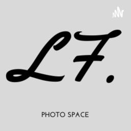 Podcast thumbnail for LF PhotoSpace