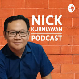 Podcast thumbnail for Nick Kurniawan