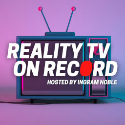 Podcast thumbnail for Reality TV on Record