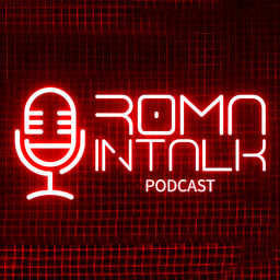 Podcast thumbnail for ROMA IN-TALK