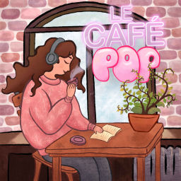 Podcast thumbnail for Le Café Pop