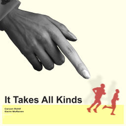 Podcast thumbnail for It Takes All Kinds