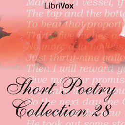 Podcast thumbnail for Short Poetry Collection 028 by Various