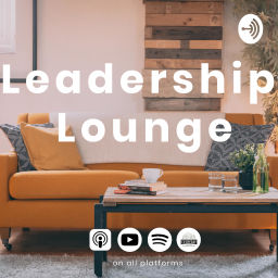 Podcast thumbnail for Leadership Lounge
