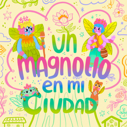 Podcast thumbnail for Un Magnolio en mi Ciudad