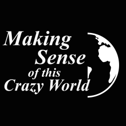 Podcast thumbnail for Making sense of this crazy world