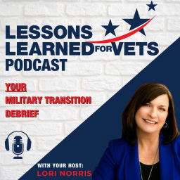 Podcast thumbnail for Lessons Learned for Vets