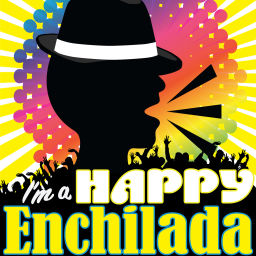 Podcast thumbnail for "I'm a Happy Enchilada"