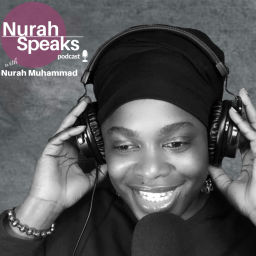 Podcast thumbnail for Nurah Speaks