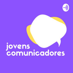 Podcast thumbnail for Jovens Comunicadores