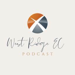 Podcast thumbnail for West Ridge EC Podcast