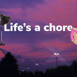 Podcast thumbnail for Life's a Chore