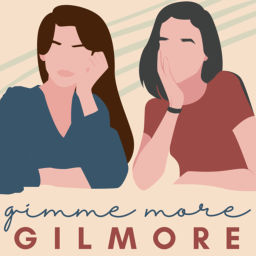 Podcast thumbnail for Gimme more Gilmore