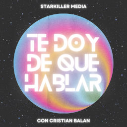 Podcast thumbnail for Te doy de que hablar