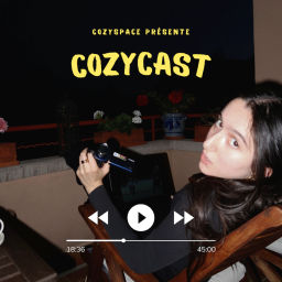 Podcast thumbnail for Cozycast par Cozyspace