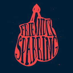 Podcast thumbnail for Friendly Sparring