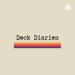 Podcast thumbnail for Deck Diaries