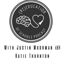 Podcast thumbnail for (Re)Education of Schools Podcast