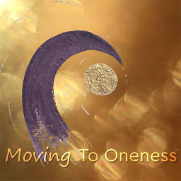 Podcast thumbnail for Moving To Oneness