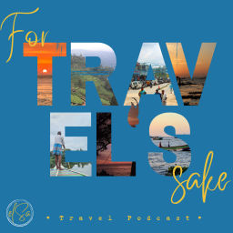 Podcast thumbnail for For Travel's Sake