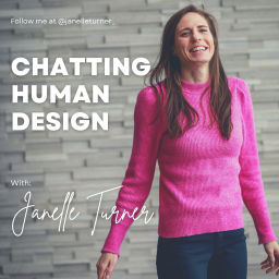 Podcast thumbnail for Chatting Human Design