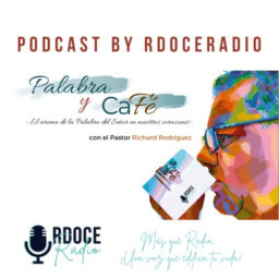 Podcast thumbnail for PALABRA Y CAFÉ por RDoce Podcast