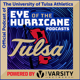 Podcast thumbnail for Eye of the Hurricane Podcast - The official podcast of the University of Tulsa Athletics