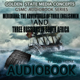 Podcast thumbnail for GSMC Audiobook Series: Meridiana by Jules Verne
