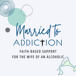 Podcast thumbnail for Married to Addiction