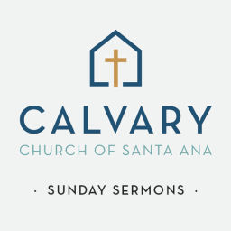 Podcast thumbnail for Calvary Church of Santa Ana - Sunday Sermons