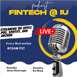 Podcast thumbnail for FinTech @ IU