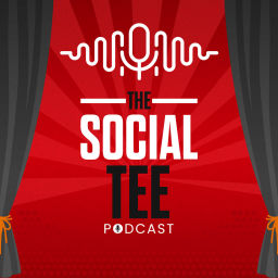 Podcast thumbnail for Social Tee Podcast