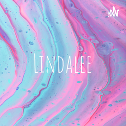 Podcast thumbnail for Lindalee