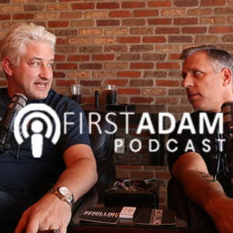 Podcast thumbnail for FirstAdam: A Transparent Podcast for Men