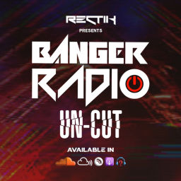 Podcast thumbnail for Banger Radio - Uncut