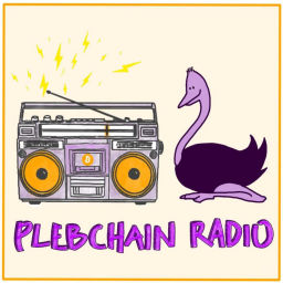 Podcast thumbnail for Plebchain Radio