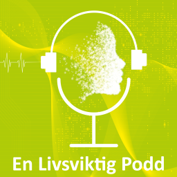 Podcast thumbnail for En Livsviktig Podd
