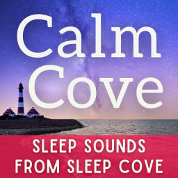 Podcast thumbnail for Sleep Sounds - White Noise & Sleep Music from Calm Cove