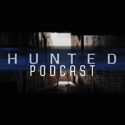 Podcast thumbnail for Hunted Podcast