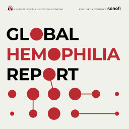 Podcast thumbnail for Global Hemophilia Report