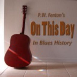 Podcast thumbnail for On this day in Blues history