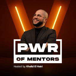 Podcast thumbnail for PWR of MENTORS