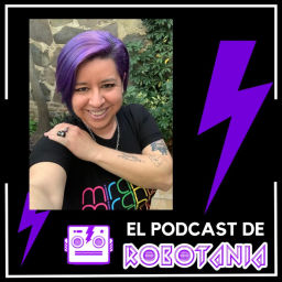 Podcast thumbnail for El Podcast de Robotania